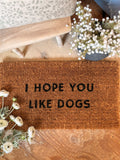 I hope you like dogs door mat