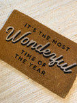 The most wonderful time of the year Door Mat