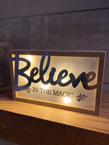Believe in the magic Light Up Sign